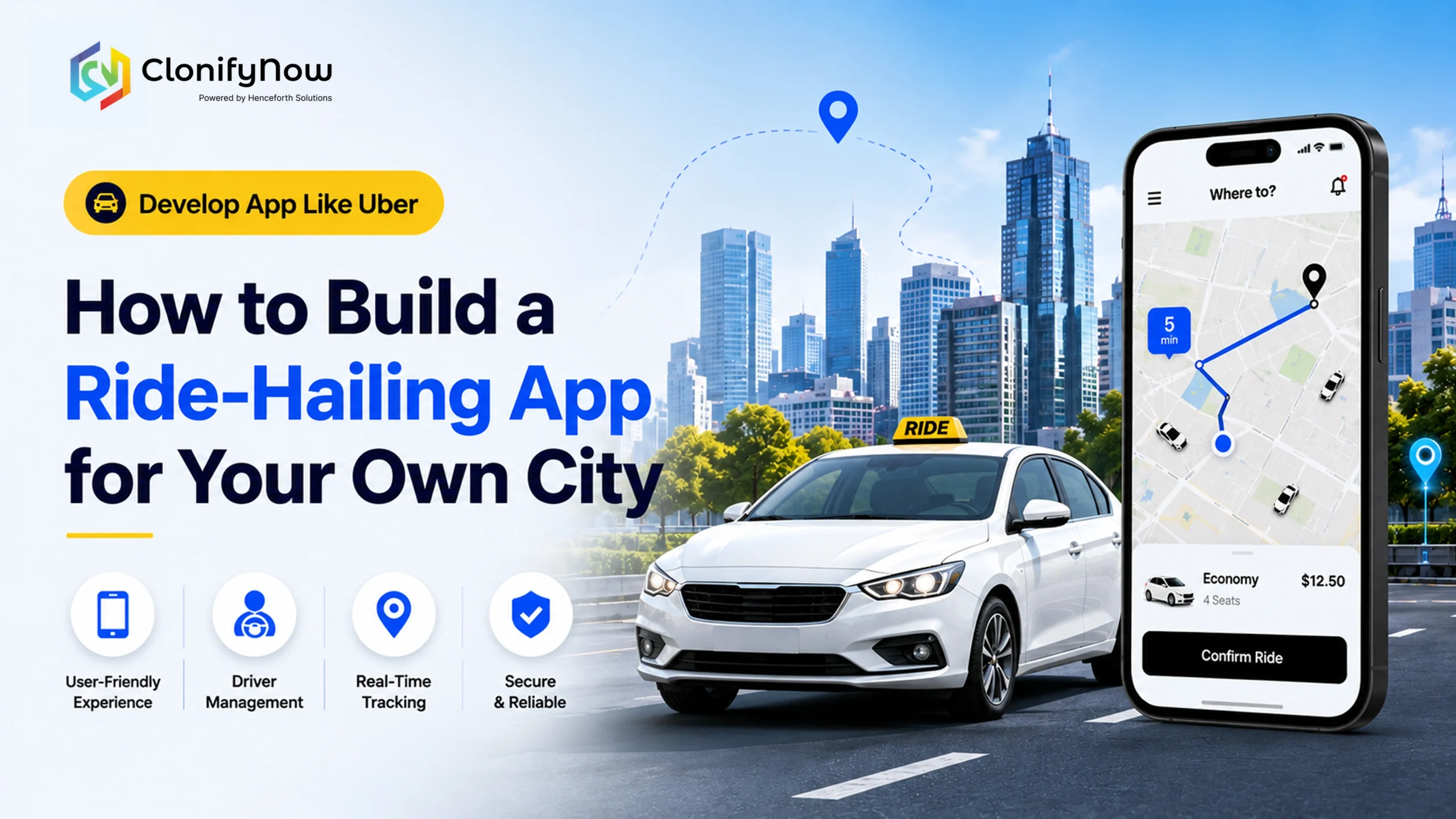Develop App Like Uber_ How to Build a Ride-Hailing App for Your Own City