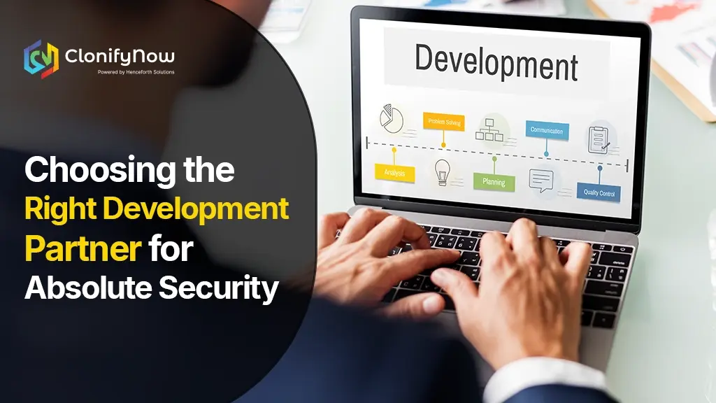 Choosing the Right Development Partner for Absolute Security