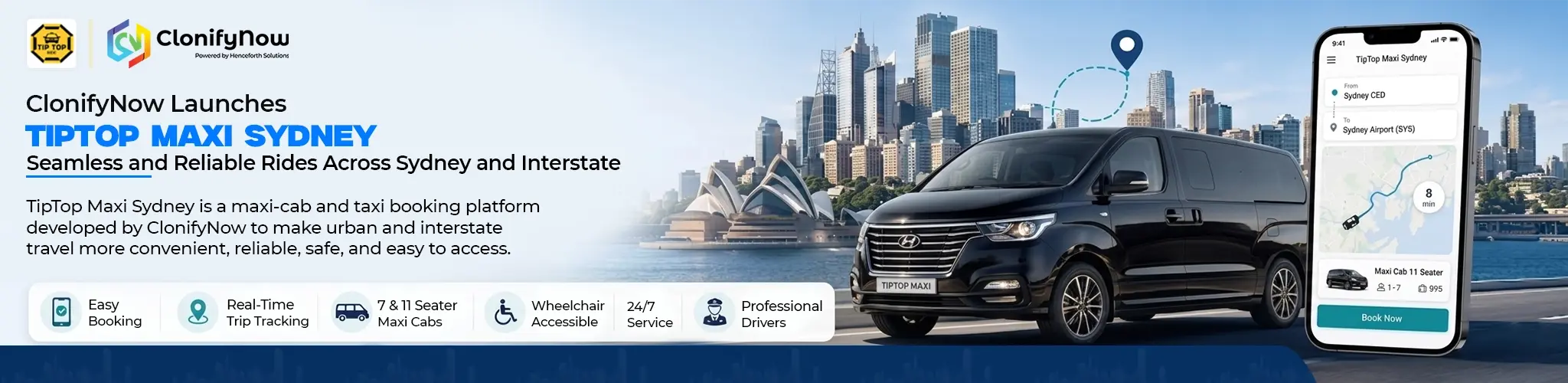 ClonifyNow Launches TipTop Maxi Sydney for Seamless and Reliable Rides