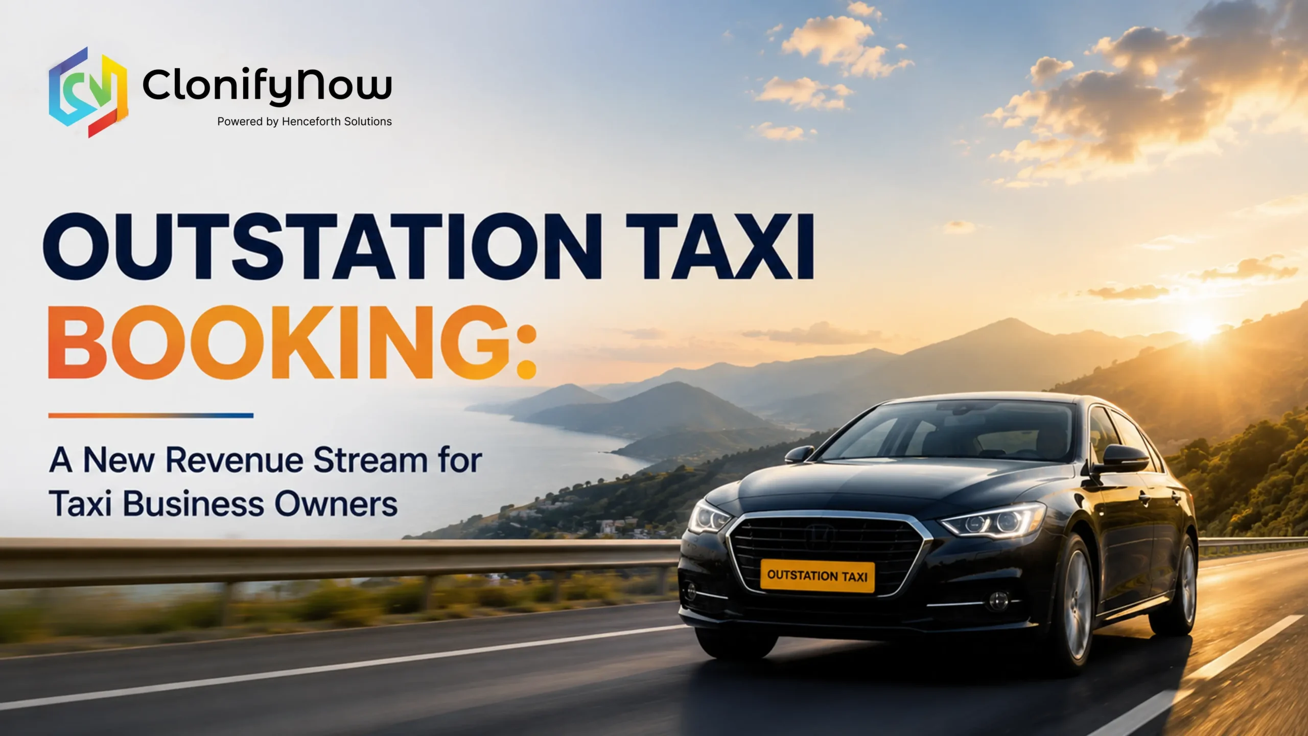 Outstation Taxi Booking A New Revenue Stream for Taxi Business Owners
