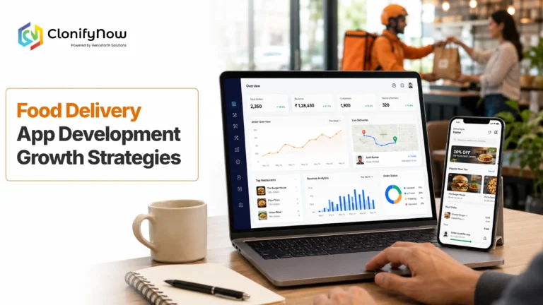 Food Delivery App Development Growth Strategies for Business & Startup